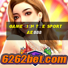 game điện tử e sport ae888