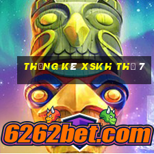 Thống kê XSKH Thứ 7