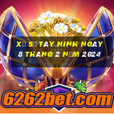 xổ số tây ninh ngày 8 tháng 2 năm 2024