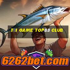 tải game top88 club