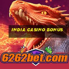 india casino bonus