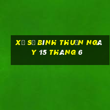 xổ số bình thuận ngày 15 tháng 6