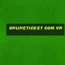 onlineticket com vn