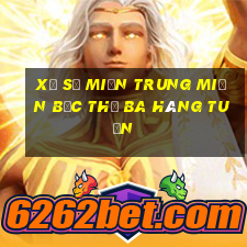 xổ số miền trung miền bắc thứ ba hàng tuần