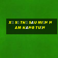 xổ số thứ sáu miền nam hàng tuần