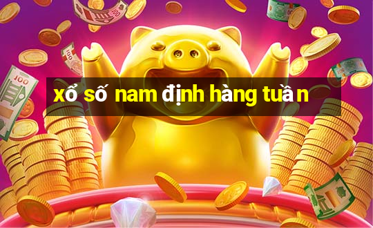 xổ số nam định hàng tuần