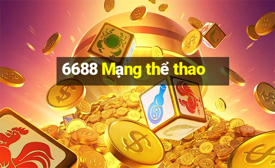 6688 Mạng thể thao