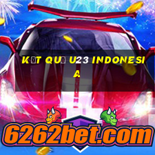 kết quả u23 indonesia