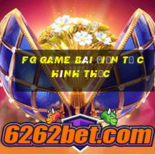 fg game bài điện tử chính thức