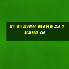 xổ số kiên giang 24 tháng 04