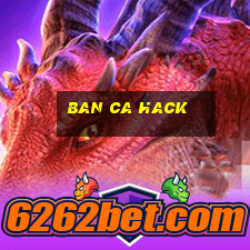 ban ca hack