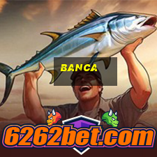 banca