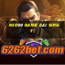 Mio99 Game Bài Sinh Tử