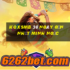 kqxsmb 30 ngày gần nhất minh ngọc