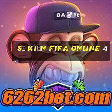 sự kiện fifa online 4