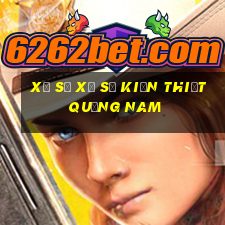 xổ số xổ số kiến thiết quảng nam