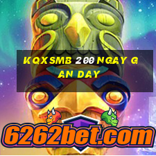 kqxsmb 200 ngay gan day