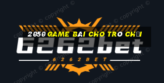 2050 game bài cho trò chơi