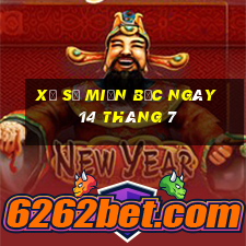 xổ số miền bắc ngày 14 tháng 7