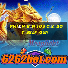 Phiên bản ios của Boy Self Gun