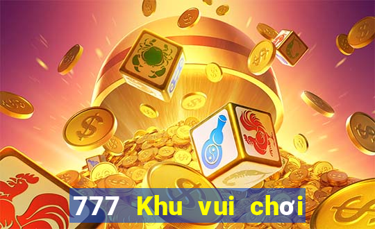 777 Khu vui chơi giải trí