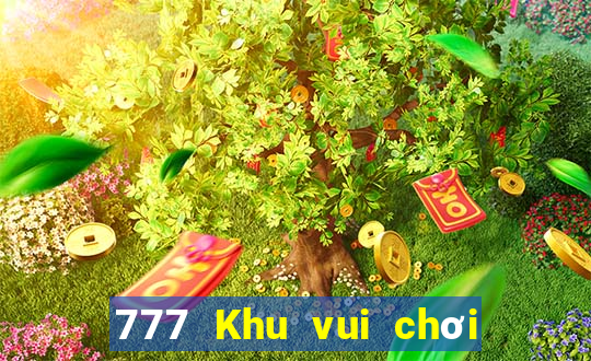 777 Khu vui chơi giải trí