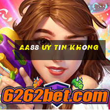 Aa88 Uy Tín Không