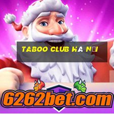 taboo club hà nội