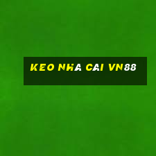 keo nhà cái vn88