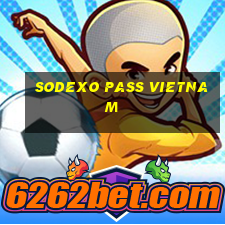 sodexo pass vietnam