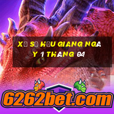 xổ số hậu giang ngày 1 tháng 04