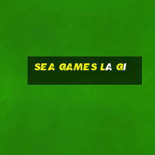 sea games là gì