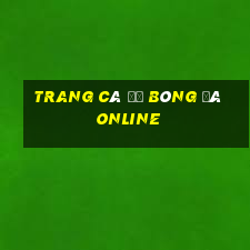 trang cá độ bóng đá online