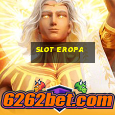 slot eropa