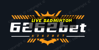 live badminton