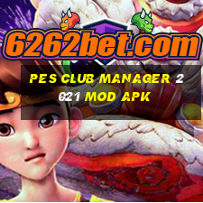 pes club manager 2021 mod apk