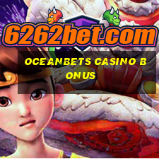 oceanbets casino bonus