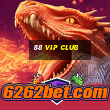 88 vip club