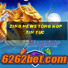 zing news tong hop tin tuc