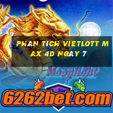 phân tích vietlott Max 4D ngày 7