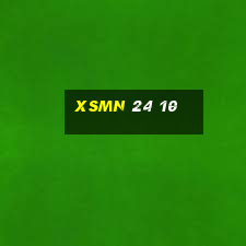 xsmn 24 10