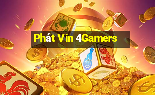 Phát Vin 4Gamers