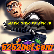 hack nick ff apk id