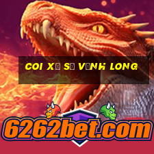 coi xổ số vĩnh long