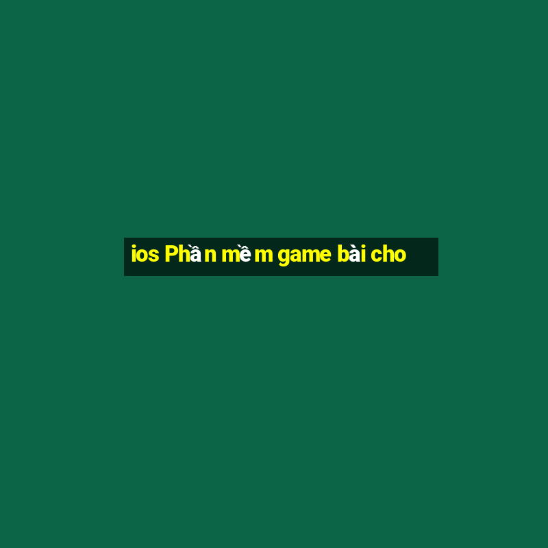 ios Phần mềm game bài cho