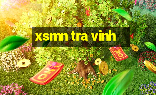 xsmn tra vinh