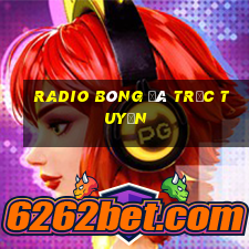 radio bóng đá trực tuyến