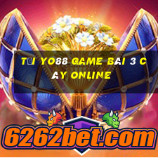 Tải Yo88 Game Bài 3 Cây Online