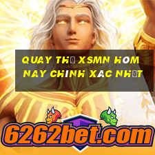 quay thử xsmn hôm nay chính xác nhất