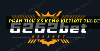 Phân tích XS Keno Vietlott thứ bảy